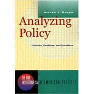 Analyzing Policy Choices, Conflicts, and Practices