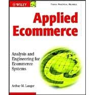 Applied Ecommerce: Analysis and Engineering for Ecommerce Systems