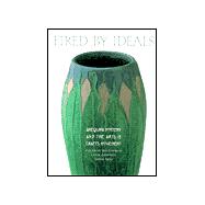 Fired by Ideals: Arequipa Pottery and the Arts and Crafts Movement