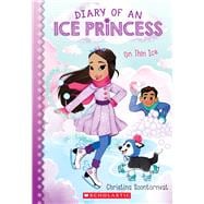 On Thin Ice (Diary of an Ice Princess #3)
