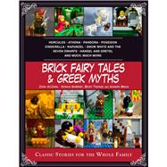 Brick Fairy Tales & Greek Myths