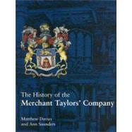 The History Of The Merchant Taylors' Company