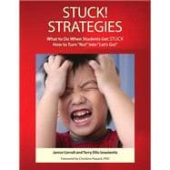 Stuck! Strategies
