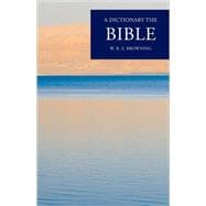 A Dictionary of the Bible