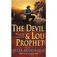 The Devil and Lou Prophet