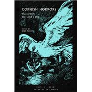 Cornish Horrors Tales from the Land's End