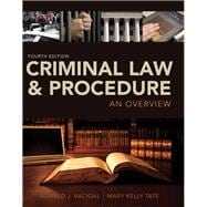 Criminal Law and Procedure An Overview, Loose-Leaf Version