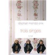 Trois singes