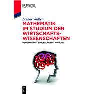 Mathematik im Studium der Wirtschaftswissenschaften