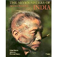 The Seven Sisters of India