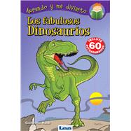 Los fabulosos dinosaurios