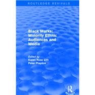 Revival: Black Marks: Minority Ethnic Audiences and Media (2001): Minority Ethnic Audiences and Media