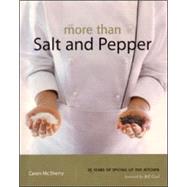 More Than Salt and Pepper