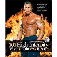 101 High-Intensity Workouts for Fast Results