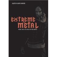 Extreme Metal Music and Culture on the Edge