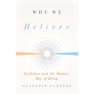 Why We Believe