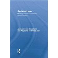 Syria and Iran: Middle Powers in a Penetrated Regional System