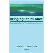 Bringing Ethics Alive