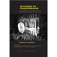 Witness to Phenomenon