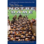 Gerry Fausk's Tales from the Notre Dame Sidelines