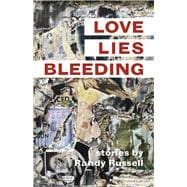 Love, Lies, Bleeding