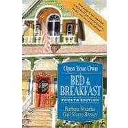 Open Your Own Bed & Breakfast, 4th Edition