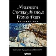 Nineteenth Century American Women Poets An Anthology