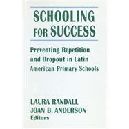 Schooling for Success