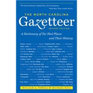 The North Carolina Gazetteer: A Dictionary of Tar Heel Places and Their History