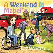 A Weekend in Mabel's Paws