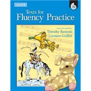 Texts for Fluency Practice, Level B