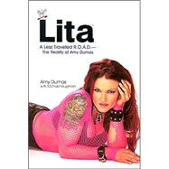Lita : A Less Traveled R. O. A. D.--The Reality of Amy Dumas