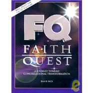 Faith Quest : A Journey Toward Congregational Transformation