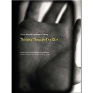 Thinking Through the Skin