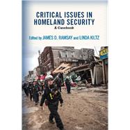 Critical Issues in Homeland Security