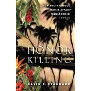 Honor Killing How the Infamous 
