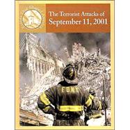 The Terrorist Attacks of September 11, 2001