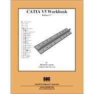 CATIA V5 Workbook: Release 17