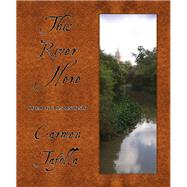 This River Here Poems of San Antonio