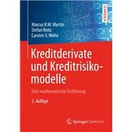 Kreditderivate Und Kreditrisikomodelle,9783658023997