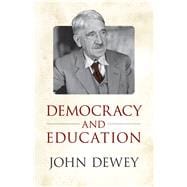 Democracy and Education,9780486433998