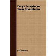 Design Examples for Young Draughtsman