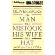 The Man Who Mistook His Wife for a Hat And Other Clinical Tales: Library Edition