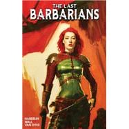 The Last Barbarians Vol. 1