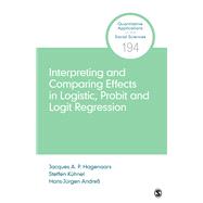Interpreting and Comparing Effects in Logistic, Probit and Logit Regression