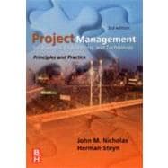 Project Management for Business, Engineering, and Technology
