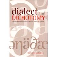 Dialect and Dichotomy
