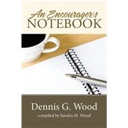 An Encourager's Notebook