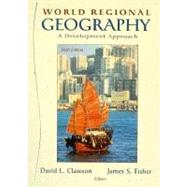 World Regional Geography : A Development Approach
