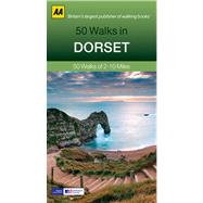 50 Walks in Dorset 50 Walks of 2–10 Miles